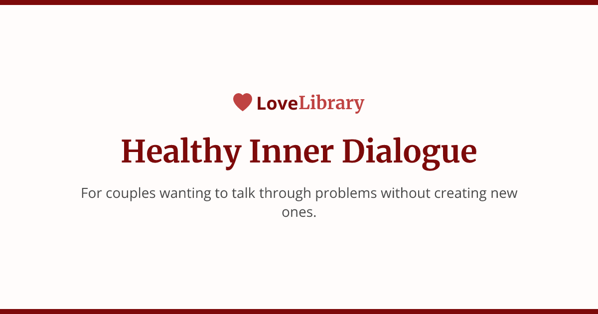 Healthy Inner Dialogue | LoveLibrary.co