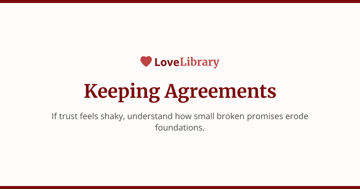 Keeping Agreements Keeping Agreements | LoveLibrary.co